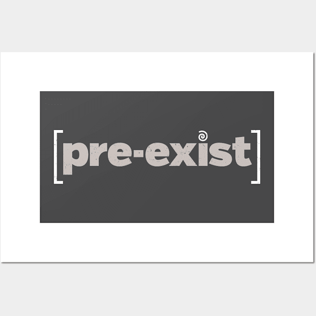 pre-exist protest design Wall Art by directdesign